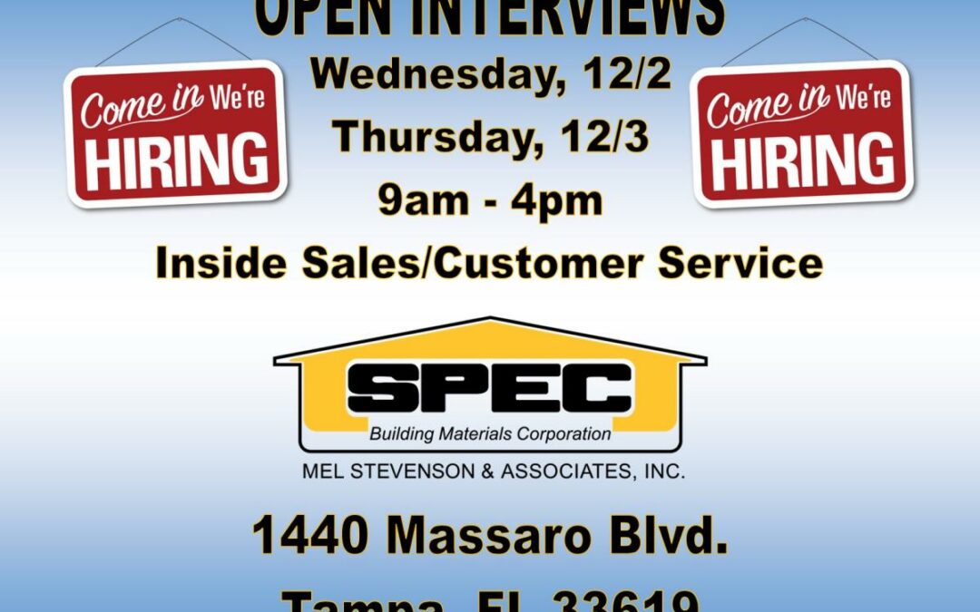 Open Interviews – Inside Sales/Customer Service – Tampa – 12/2 & 12/3